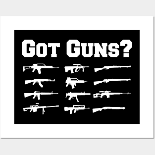 Gun - Got Guns? Posters and Art